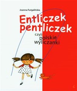 Entliczek pentliczek czyli polskie wyliczanki - Księgarnia Niemcy (DE)