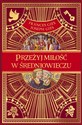 Przeżyj miłość w średniowieczu - Frances Gies