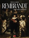 Rembrandt Anatomia sukcesu - Beata Lejman