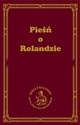 Pieśń o Rolandzie - Autor nieznany