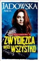 Zwycięzca bierze wszystko Seria o Dorze Wilk 3