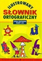 Ilustrowany słownik ortograficzny szkoła podstawowa 1-3