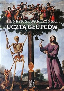 Uczta głupców