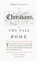 Christians and the Fall of Rome