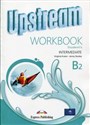 Upstream Intermediate B2 Workbook - Virginia Evans, Jenny Dooley