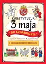 Konstytucja 3 maja do kolorowania Z kredkami podróż w przeszłość