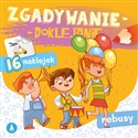 Rebusy. Zgadywanie-doklejanie  - Sabina Grabias