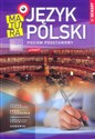 Polski Matura poziom podstawowy od 2023 - Joanna Sadłowska, Katarzyna Kanowska