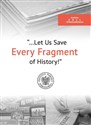 The Archive Full of Remembrance „Let Us Save Every Piece of History!” - Teresa Gallewicz-Dołowa, Wojciech Kujawa