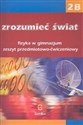 Zrozumieć świat 2B Fizyka Zeszyt przedmiotowo-ćwiczeniowy Gimnazjum