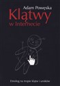 Klątwy w internecie Etnolog na tropie klątw i uroków