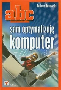 ABC sam optymalizuję komputer