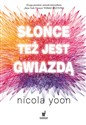 Słońce też jest gwiazdą - Nicola Yoon