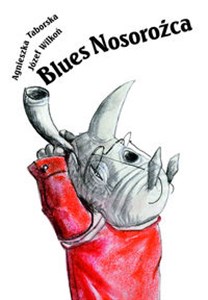 Blues Nosorożca - Księgarnia UK
