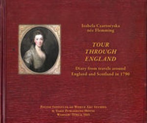 Tour through England Diary from travels around England and Scotland in 1790