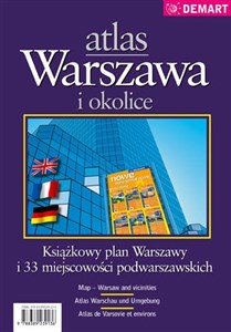 Warszawa i okolice Atlas Książkowy plan Warszawy i 33 miejscowości podwarszawskich