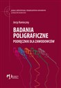 Badania poligraficzne Podręcznik dla zawodowców