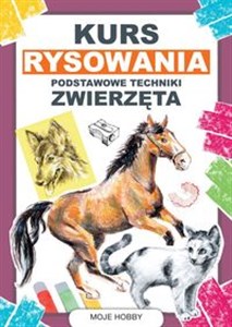 Kurs rysowania Podstawowe techniki Zwierzęta - Księgarnia UK