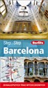 Barcelona Przewodnik Step by Step Przewodnik + plan miasta
