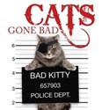 Cats Gone Bad 