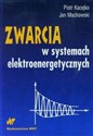 Zwarcia w systemach elektroenergetycznych