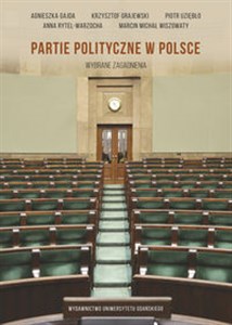 Partie polityczne w Polsce Wybrane zagadnienia