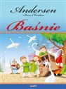 BAŚNIE  Andersen Hans Christian - Hans Christian Andersen