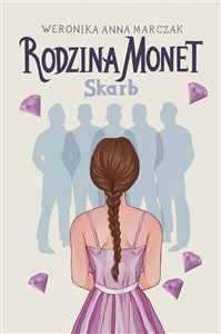 Rodzina Monet Tom 1 Skarb - Księgarnia UK