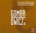[Audiobook] Trans-Atlantyk - Witold Gombrowicz