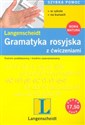Gramatyka rosyjska z ćwiczeniami Poziom podstawowy i średnio zaawansowany