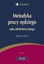 Metodyka pracy sędziego sądu administracyjnego