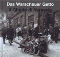 Das Warschauer Getto Il Ghetto di Varsavia Getto Warszawskie  wersja niemiecko włoska - Anka Grupińska, Jan Jagielski, Paweł Szapiro