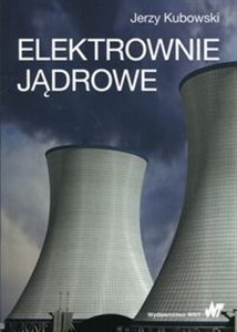 Elektrownie jądrowe - Księgarnia UK