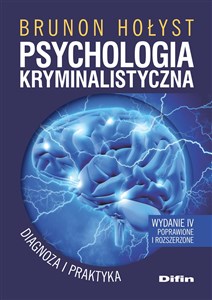 Psychologia kryminalistyczna Diagnoza i praktyka - Księgarnia Niemcy (DE)