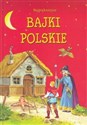 Najpiękniejsze bajki polskie 