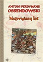 Najwyższy lot - Antoni Ferdynand Ossendowski