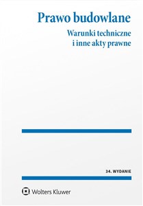 Prawo budowlane Warunki techniczne i inne akty prawne  - Księgarnia UK