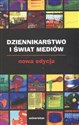 Dziennikarstwo i świat mediów - Zbigniew Bauer, Edward Chudziński