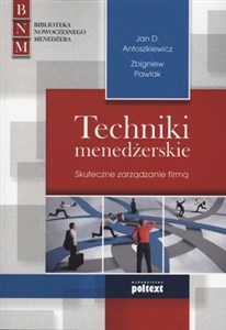 Techniki menedżerskie Skuteczne zarządzanie firmą - Księgarnia Niemcy (DE)