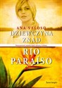 Dziewczyna znad Rio Paraiso - Ana Veloso