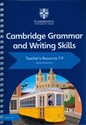 Cambridge Grammar and Writing Skills Teacher's Resource with Digital Access 7-9