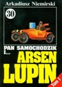 Pan Samochodzik i Arsen Lupin 30 Wyzwanie t.1
