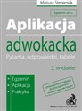 Aplikacja adwokacka Pytania, odpowiedzi, tabele