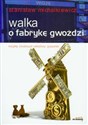 Walka o fabrykę gwoździ