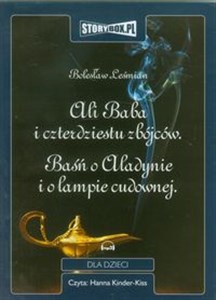 [Audiobook] Ali Baba i czterdziestu zbójców Baśń o Aladynie i o lampie cudownej