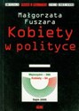 Kobiety w polityce - Małgorzata Fuszara