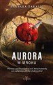 Aurora w mroku 