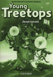 Young Treetops 2 Zeszyt ćwiczeń Szkoła podstawowa