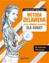 Metoda Delaviera Atlas treningu siłowego dla kobiet - Frederic Delavier, Michael Gundill