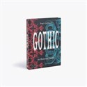 Gothic An Illustrated History - Roger Luckhurst